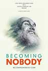 BECOMING NOBODY movie poster